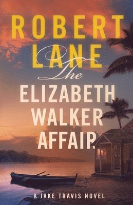 bokomslag The Elizabeth Walker Affair