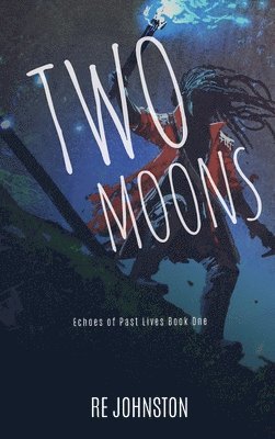 bokomslag Two Moons