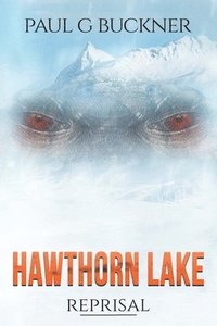 bokomslag Hawthorn Lake: Reprisal