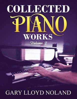 Collected Piano Works 1