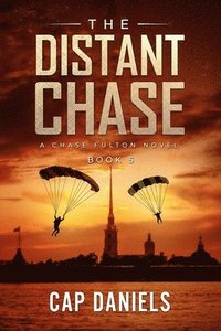 bokomslag The Distant Chase: A Chase Fulton Novel