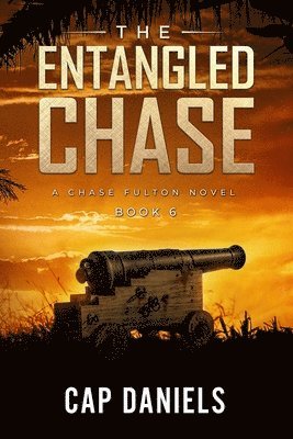 bokomslag The Entangled Chase: A Chase Fulton Novel