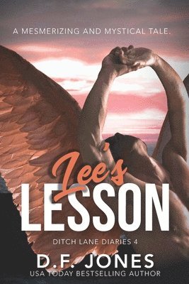 Dawn Jones, D. F. Jones - Lee's Lesson (Ditch Lane Diaries 4), Häftad