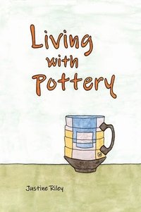 bokomslag Living with Pottery