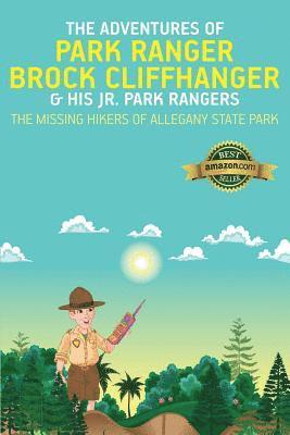 The Adventures of Park Ranger Brock Cliffhanger & His Jr. Park Rangers 1