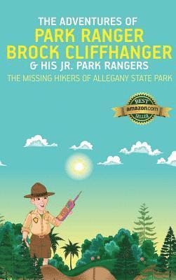 The Adventures of Park Ranger Brock Cliffhanger & His Jr. Park Rangers 1