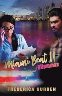 bokomslag Miami Beat II: Dilemmas