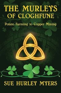 bokomslag The Murleys of Cloghfune