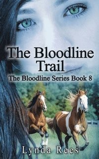 bokomslag The Bloodline Trail