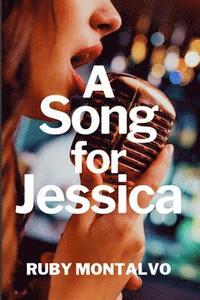 bokomslag A Song for Jessica