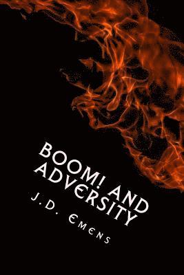 bokomslag Boom! and Adversity: 62 Original Poems