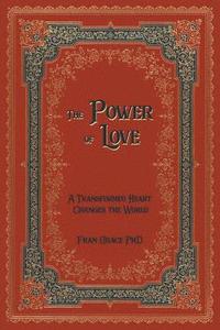 bokomslag The Power of Love