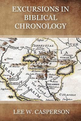 bokomslag Excursions in Biblical Chronology