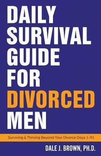 bokomslag Daily Survival Guide for Divorced Men