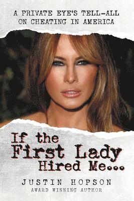 If the First Lady Hired Me... 1