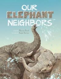 bokomslag Our Elephant Neighbours