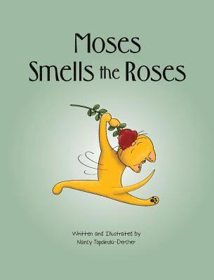 Moses Smells the Roses 1