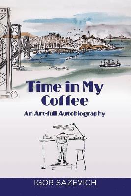 bokomslag Time in my Coffee