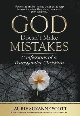 God Doesn't Make Mistakes 1