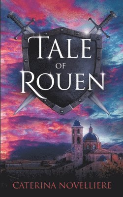 Tale of Rouen 1