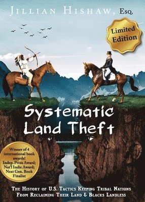 Systematic Land Theft Abbreviated Limited Edition 1