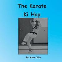 bokomslag The Karate Ki Hap