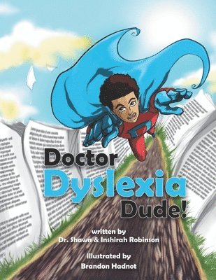 Doctor Dyslexia Dude 1