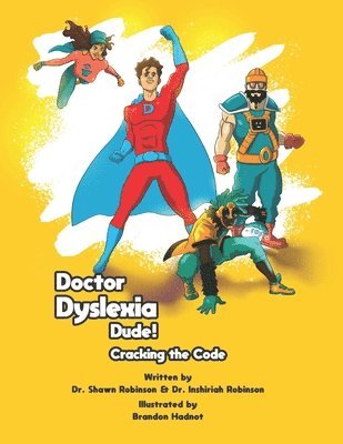 Doctor Dyslexia Dude 1