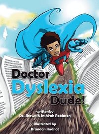 bokomslag Doctor Dyslexia Dude