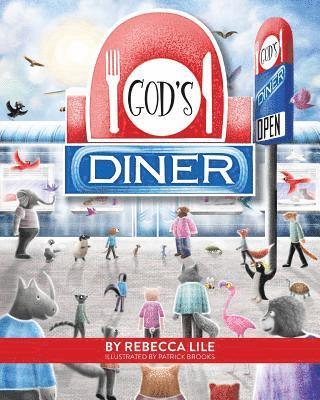 Rebecca Lile - God's Diner, Häftad