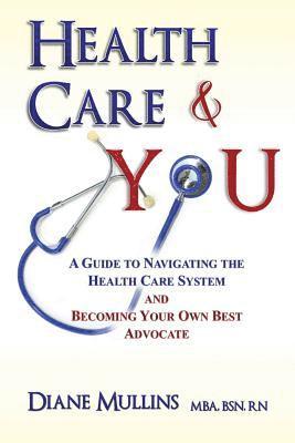 Health Care & You 1