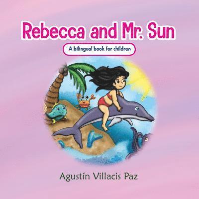 Rebecca and Mr. Sun 1