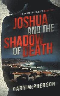 bokomslag Joshua and the Shadow of Death