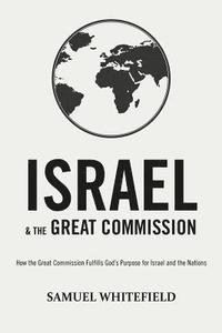 bokomslag Israel and the Great Commission