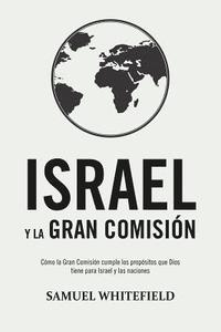 bokomslag Israel y La Gran Comisin