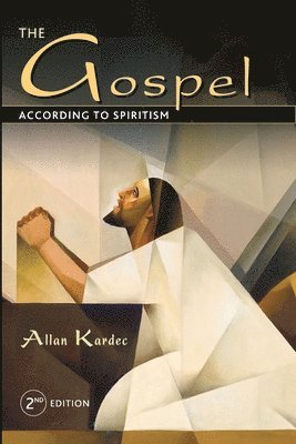 The Gospel According to Spiritism 1