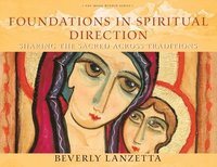 bokomslag Foundations in Spiritual Direction