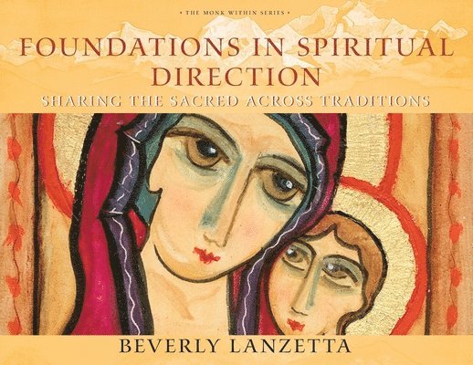 Foundations in Spiritual Direction 1