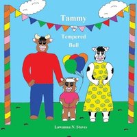 bokomslag Tammy the Tempered Bull