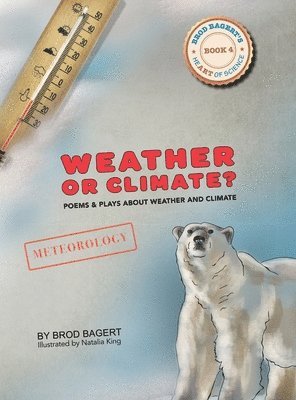 Brod Bagert - Weather or Climate?, Inbunden