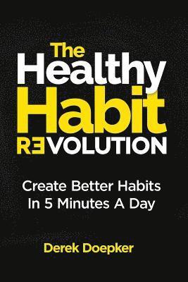 bokomslag The Healthy Habit Revolution