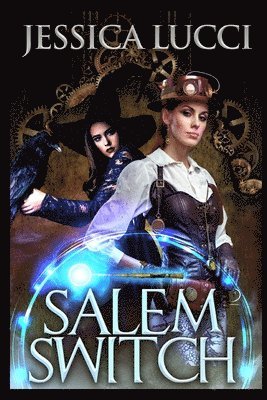 Jessica Lucci - Salem Switch, Häftad