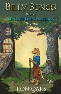 Beyond the Tall Grass (Billy Bones, #1) 1