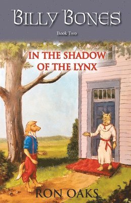 In the Shadow of the Lynx (Billy Bones, #2) 1