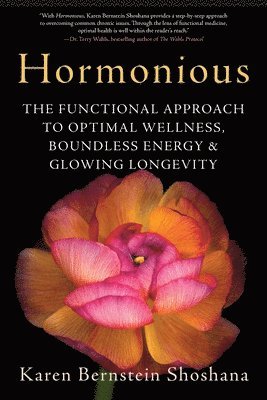 bokomslag Hormonious: The Functional Approach to Optimal Wellness, Boundless Energy & Glowing Longevity