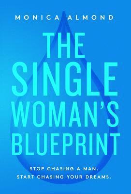 bokomslag The Single Woman's Blueprint