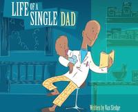 bokomslag Life of a Single Dad