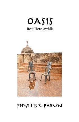 Phyllis B Parun, Phyllis B. Parun, B Parun, Phyllis - Oasis, Häftad