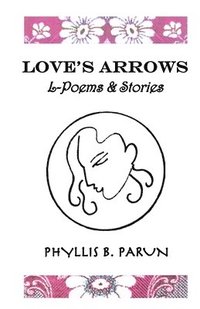 bokomslag Love's Arrows