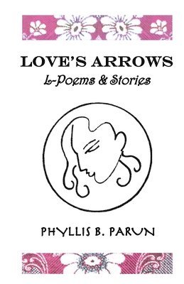 Love's Arrows